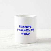 Happy Fourth of July Coffee Mugs
