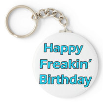 Happy Freakin' Birthday