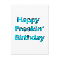 Happy Freakin' Birthday