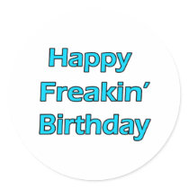 Happy Freakin' Birthday