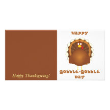 Happy Gobble-Gobble day Personalized Photo Card
