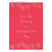 Happy Grandparents Day Grammy Greeting Card