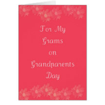 Happy Grandparents Day Grams Greeting Card