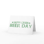 Happy Green Beer Day cards