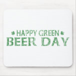 Happy Green Beer Day mousepads