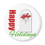 Happy Holidays From Our Door To Yours magnets