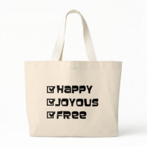 Happy Joyous Free Bag