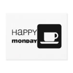 Happy Monday  Humor! Post Card