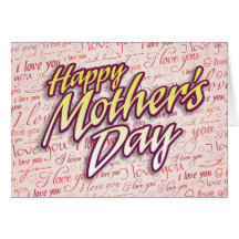 Happy Mother's Day (A thousand "I Love You's" Greeting Card