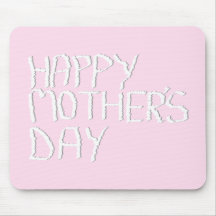 Happy Mothers Day. In pink and White. Custom Mousepad