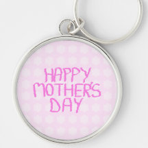 Happy Mothers Day. Pink Flower Pattern Keychain