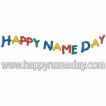 Happy Name Day embroidered shirts