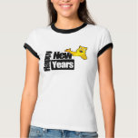 Happy New Years T Shirt