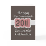 Happy Non-Denominational Consumerist Celebration!