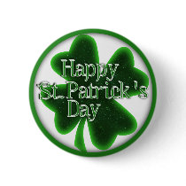 Happy St. Patricks Day Shamrock Pinback Button