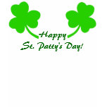 Happy St. Patty's Day! Shamrocks T- Shirt