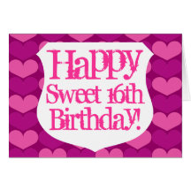 Happy Sweet 16 BirthdayDay card with hearts