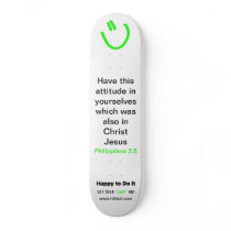 Happy to Do It - Skateboard