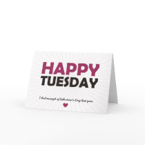 Happy Tuesday Greeting Cards