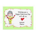 Happy Valentines Day w/all my Heart! postcards