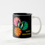 Happy Whatever Personalised Mug