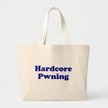 Hardcore pwning bag
