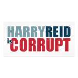 Harry Reid is Corrupt photo cards