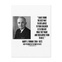 Harry Truman Best Way Give Advice To Your Children