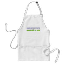 Hash Out the Truth. Marijuana is Safe. Apron