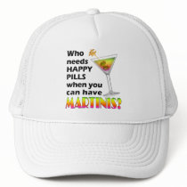 Hat, Cap - Martinis v. Happy Pills