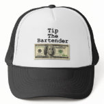 Hat, Cap - TIP THE BARTENDER!