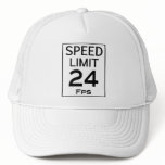 HAT SPEED LIMIT 24 Fps
