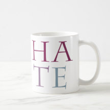 Hate Coffee Mug