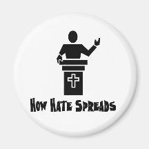 Hate From The Pulpit Magnets