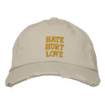 Hate Hurt Love Embroidered Hats