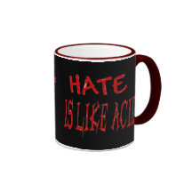 Hate Is Like Acid Mug