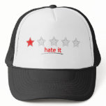 Hate it hat