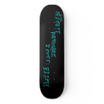 HATE - not welcomed here skateboards