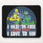 Hate to Lose Kart Mousepad