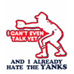Hate Yankees Baby t-shirts