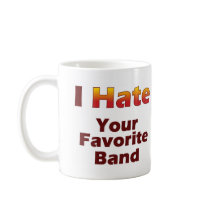 Hate Your Fave Mugs