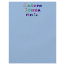 Haters Gonna Hate Personalized Flyer