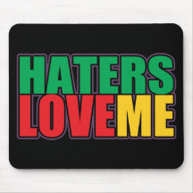 Haters Love Me Mousepads