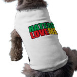 Haters Love Me Pet Tee Shirt