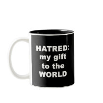 Hatred Mug