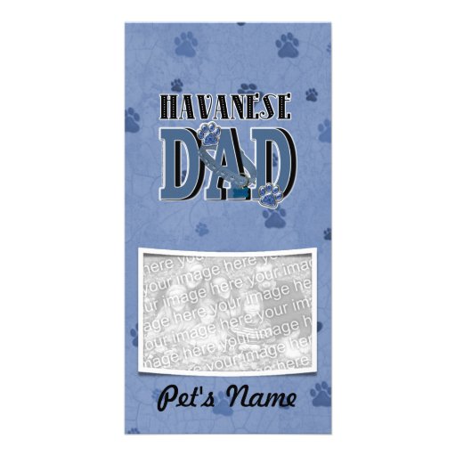 Havanese DAD Custom Photo Card