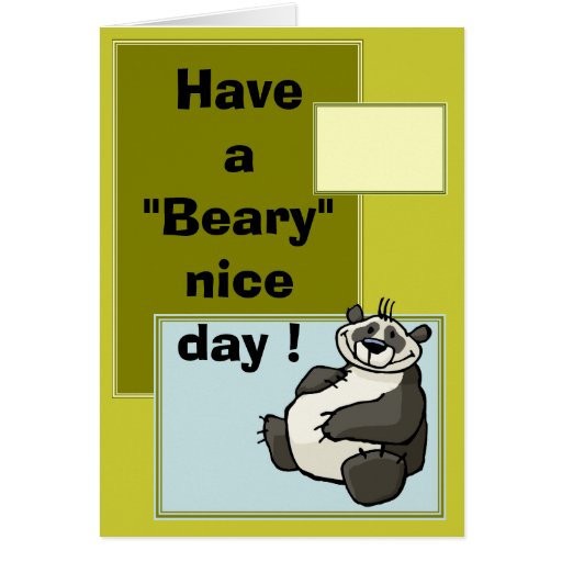 Have a beary nice day card