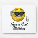 Have a cool birthday mousepads