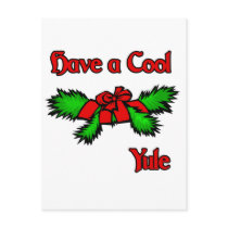 Have a cool Yule Postcard
