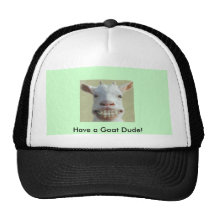 Have a Goat Dude! Hats